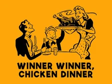 Brand New WINNER WINNER CHICKEN DINNER TSHIRT Mens Womens GOLDEN CORRAL SM-5XL