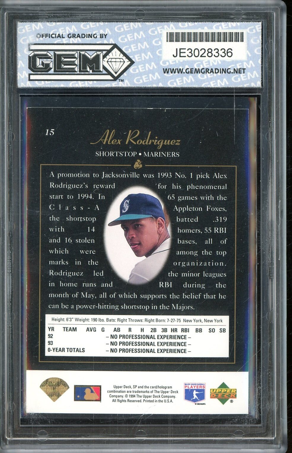 1994 SP Foil 15 Alex Rodriguez Mariners RC Rookie GEM GRADING INC. 10