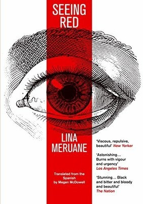 Seeing Red: Ausgezeichnet: Premio Valle Inclán 2019 Buch Atlantic Books