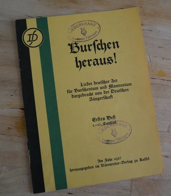 Burschen heraus Lieder deutscher Art für Burschentum und Mannestum Erstes Heft - Bild 1 von 3