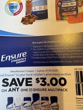 25 ENSURE COUPONS - SAVE $3.00 ON ANY ONE (1) ENSURE MULTIPACK EXP 07/01/2026