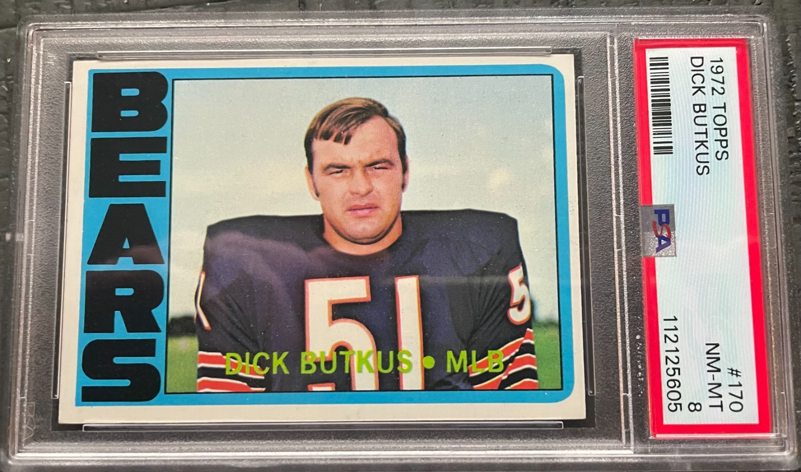 1972 Topps NFL Football DICK BUTKUS #170 Chicago Bears PSA 8 HOF