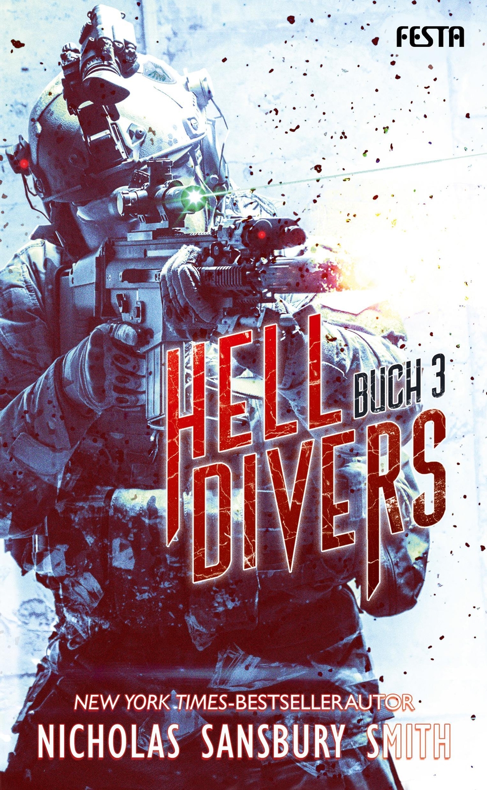 Thumbnail - Hell Divers - Buch 3 | Nicholas Sansbury Smith | Deutsch | Buch | 544