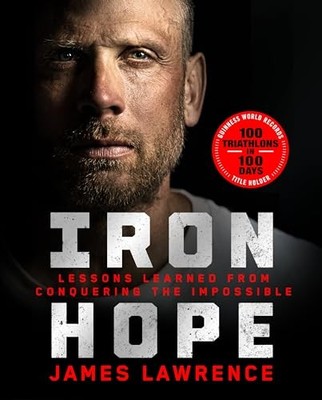 Iron Hope Lessons Learned from - VERY GOOD