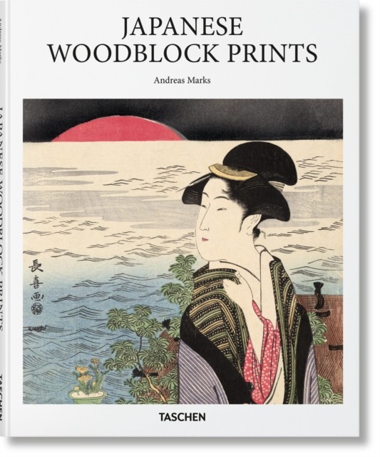 Japanese Woodblock Prints by Andreas Marks (Hardback Book)