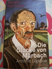 Martinoni Renato - Die Glocke von Marbach - Roman