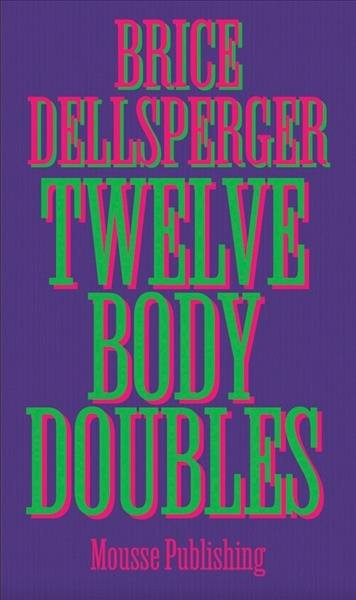 Brice Dellsperger by Dellsperger, Brice, Brand New, Free shipping in the US
