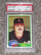 1981 Topps Baseball # 601 Don Aase Angels PSA 10 Gem Mint POP 1 One Of One