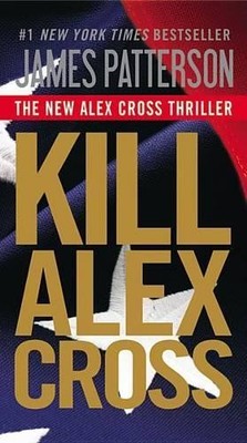 James Patterson Kill Alex Cross (Taschenbuch)