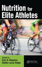 Eric S. Rawson (u. a.) | Nutrition for Elite Athletes | Buch | Englisch (2015)