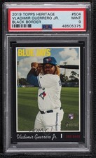 2019 Heritage High Number Black Border /50 Vladimir Guerrero Jr PSA 9 MINT 2s6
