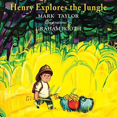 Mark Taylor Henry Explores the Jungle (Taschenbuch) Henry the Explorer