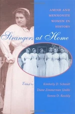 Strangers at Home: Amish and Mennonite Women in History (Center