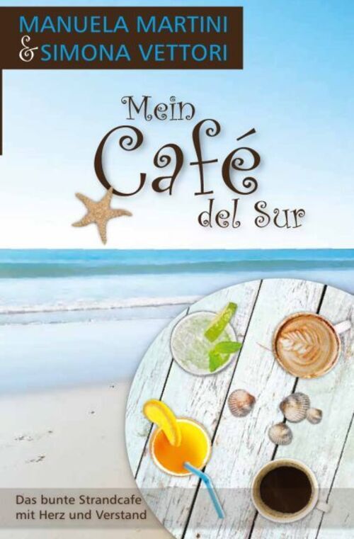 Thumbnail - Simona Vettori | Mein Café Del Sur | Taschenbuch | Deutsch | Epubli