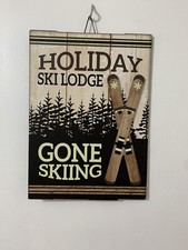 Holiday Ski Lodge Gone Skiing Sign Wood Wall Art 14" x 10.25"