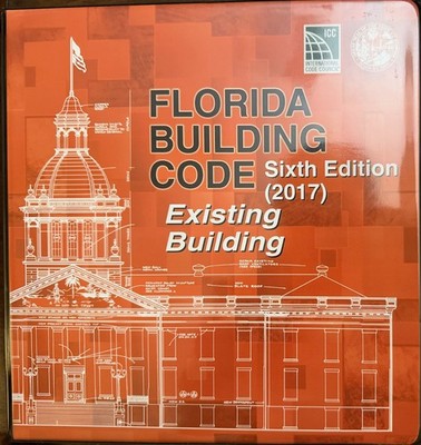 Florida Building Code - Existing Building, 2017 6E (Brand New Ringbound)