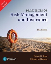Principles of Risk Management Insurance 13TH INTL ED 9789332584921