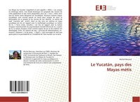Le YucatáN, Pays Des Mayas MéTis Michel Boccara