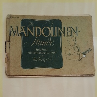 ''Die Mandolinenstunde'' Lehrheft Mandolinenunterricht 1952er Jahre gebraucht 