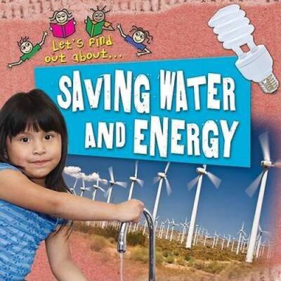 Lets Find Out About Saving Water and Energy - Paperback By Philip Steele - GOOD