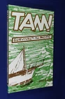TAMI Jean Corlett SURVIVAL IN THE PACIFIC  Yachting Shipwreck Survival Book
