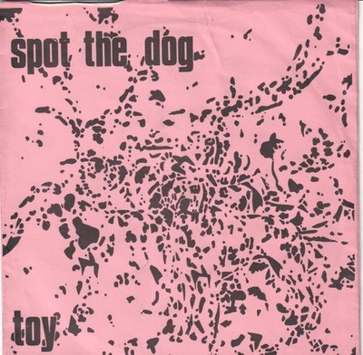 Spot The Dog Spielzeug 7'' Vinyl UK Diatribe 1982 7'' In Hellpinkem Pic Sleeve