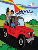 Color Whale I See Colors Everywhere I Go Sylva Nnaekpe Taschenbuch Englisch 2020