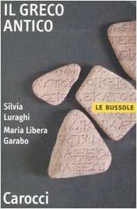 Luraghi, Silvia. Il greco antico