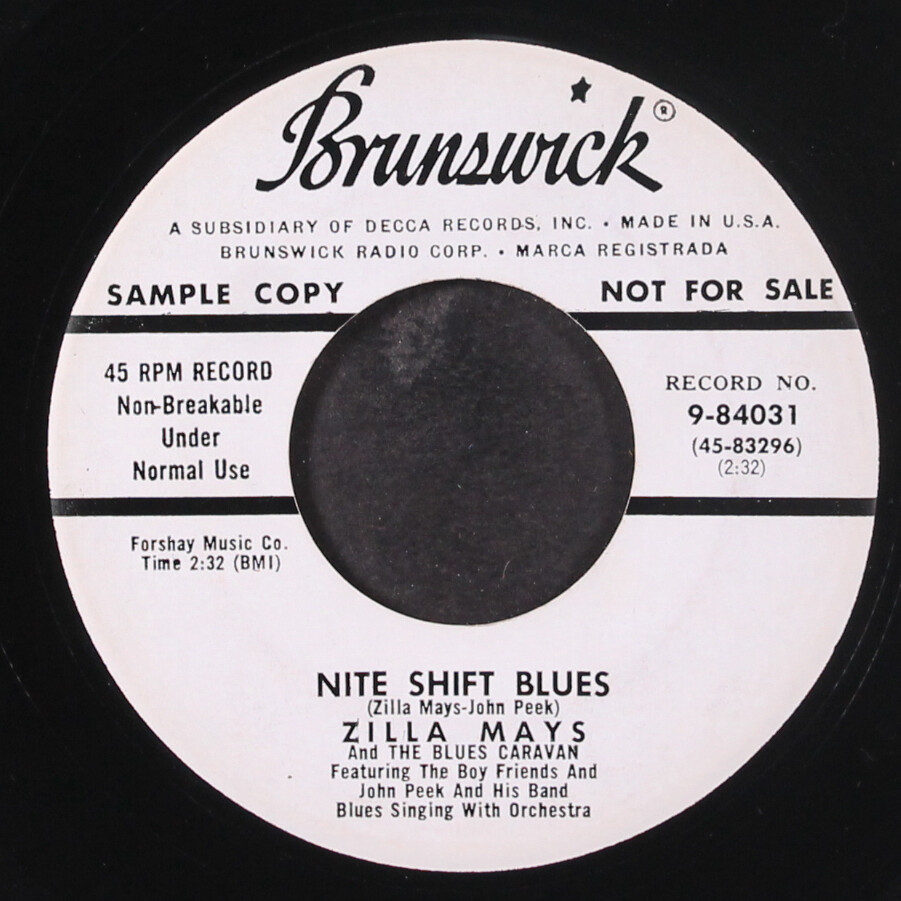 ZILLA MAYS: nite shift blues / why do you cry BRUNSWICK 7