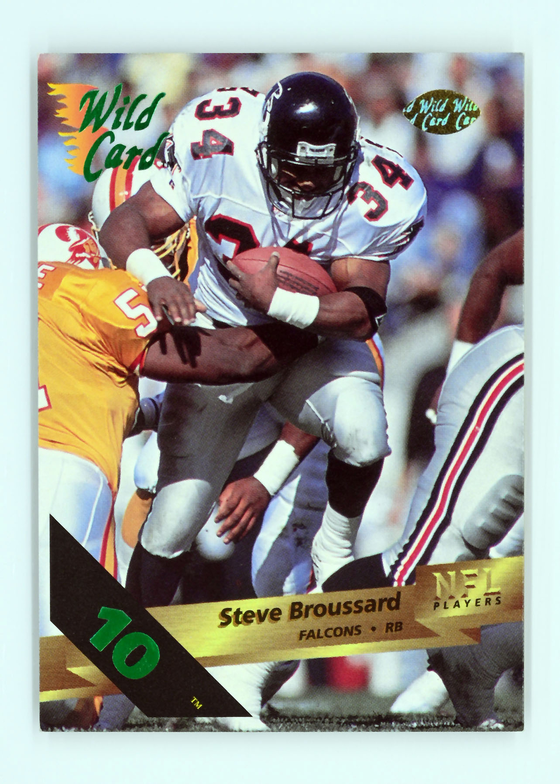 1993 Wild Card #106 Steve Broussard 10 Stripe Atlanta Falcons