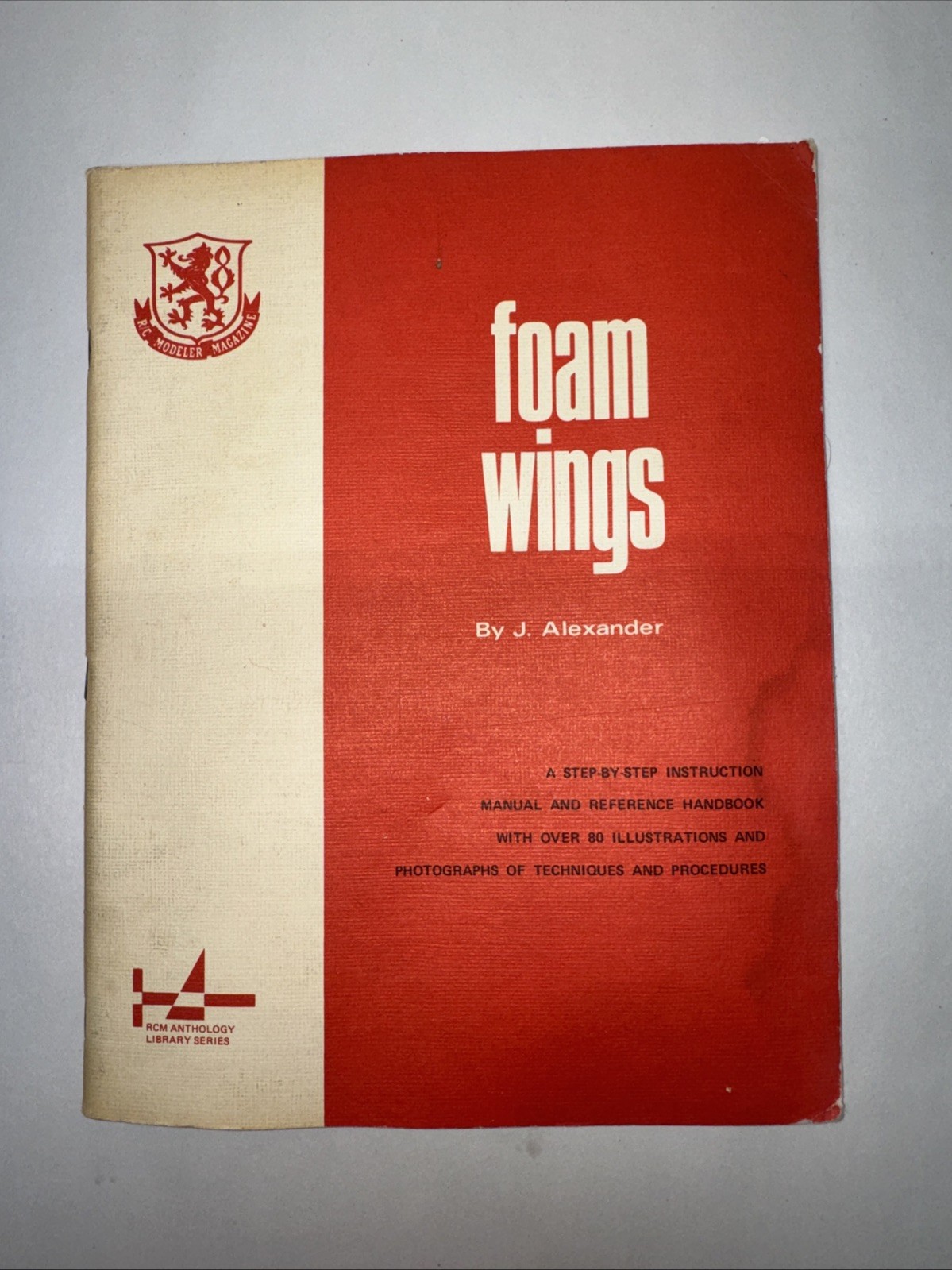 FOAM WINGS by J. ALEXANDER MODELER MAGAZINE Vintage RC Airplane Builders