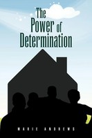 Marie Andrews | The Power Of Determination | Taschenbuch | Englisch (2011)