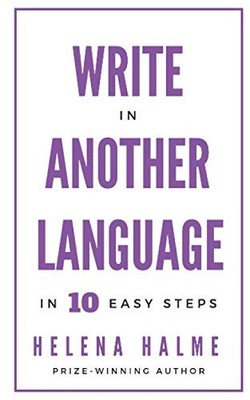 Write in Another Language: 10 Easy St..., Halme, Helena