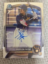 2025 Bowman Chrome Prospect Autographs Braylon Payne ROOKIE ON CARD AUTO Brewers