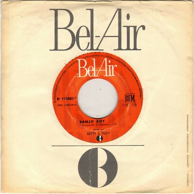 BETTY & SUZY ''BANJO BOY'' 60'S SP BEL AIR 115001