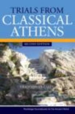 Trials from Classical Athens (Routledge Sourcebooks for the Ancient World) by C