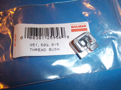 OEM Dolmar MS 230 231 246 251 260 261 330 Thread Bush Eyelet 351502015 Q4