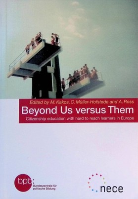 Beyond us versus them : citizenship education with hard to reach learners in Eur