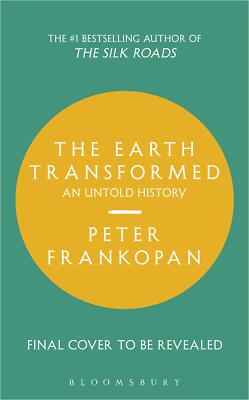 The Earth Transformed | Buch | 9781526622570