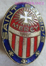 RG702 - Badge Saint BRIGID'S ND Of La Mercy