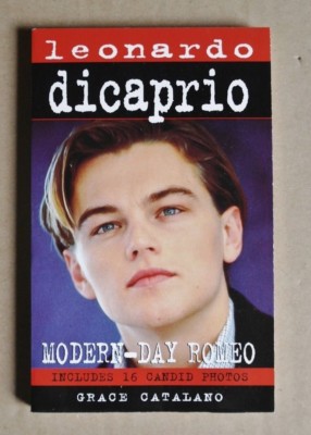 R40388 LEONARDO DICAPRIO: MODERN-DAY ROMEO  - Paperback - 1997