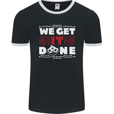 We Get It Done Lustig It Professionell Tecky Herren Ringer Fotl
