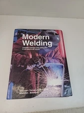 Modern Welding by Carl H. Turnquist, Kevin E. Bowditch, Andrew D. Althouse,...