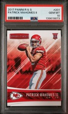 2017 Panini Rookies & Stars Patrick Mahomes II #201 PSA 10