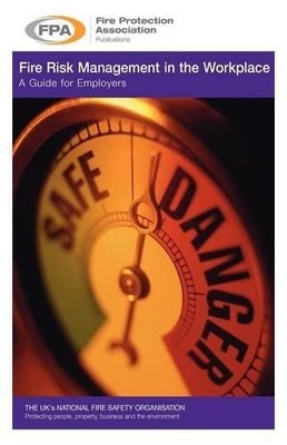 Fire Risk Management in the Workplace... by Dailey, William Paperback / softback