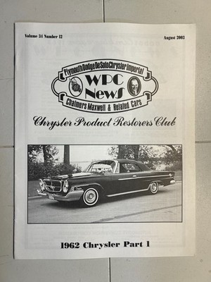 WPC News Club Magazine 1962 Chrysler Part 1 Vol. 34 No. 12 August 2003