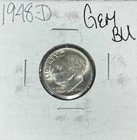 1948-D ROOSEVELT SILVER DIME - GEM BU ~NICE COIN~