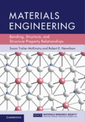 Materials Engineering Bonding Structure Structure-Property Relati  9781107103788