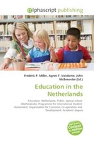 Frederic P. Miller (U. A.) | Education In The Netherlands | Taschenbuch (2026)