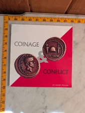 COINAGE & CONFLICT By Henry Pollak Trade Paperback 2001